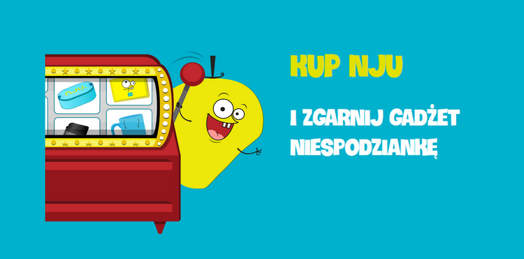 Gadżet – niespodzianka do zgarnięcia w nju mobile